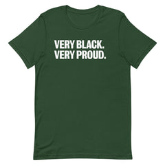 Very Black Very Proud T-Shirt