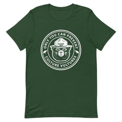 Only You Can Prevent Culture Vultures T-Shirt