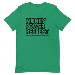 Money Power Respect T-Shirt