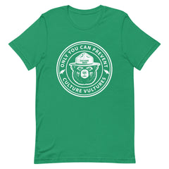 Only You Can Prevent Culture Vultures T-Shirt