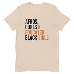 Afros, Curls & Educated Black Girls T-Shirt