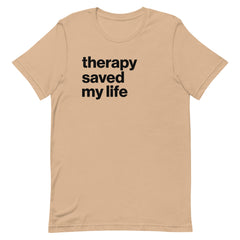 Therapy Saved My Life T-Shirt