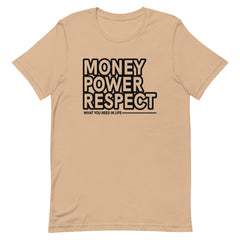 Money Power Respect T-Shirt