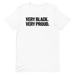 Very Black Very Proud T-Shirt