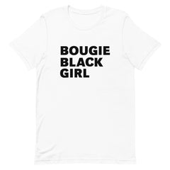 Bougie Black Girl T-Shirt