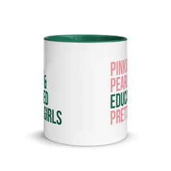 Pinkies Pearls & Educated Pretty Girls Accent Color Mug