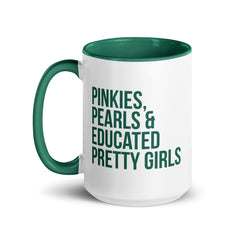 Pinkies Pearls & Educated Pretty Girls Accent Color Mug - Green