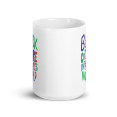 Black Culture Influences The World White Glossy Mug