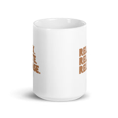 Relax. Relate. Release. White Glossy Mug - Brown