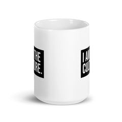 I Am The Culture White Glossy Mug