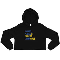 Poodles Pearls & Educated Sigma Girls Crop Hoodie