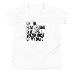 On The Playground Youth T-Shirt