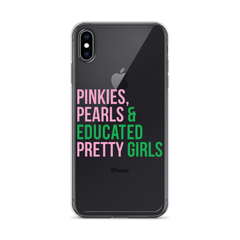 Pinkies Pearls & Educated Pretty Girls Clear iPhone® Case