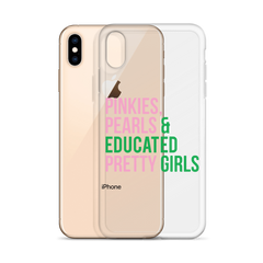 Pinkies Pearls & Educated Pretty Girls Clear iPhone® Case